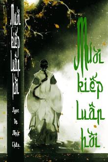 Mười Kiếp Luân Hồi