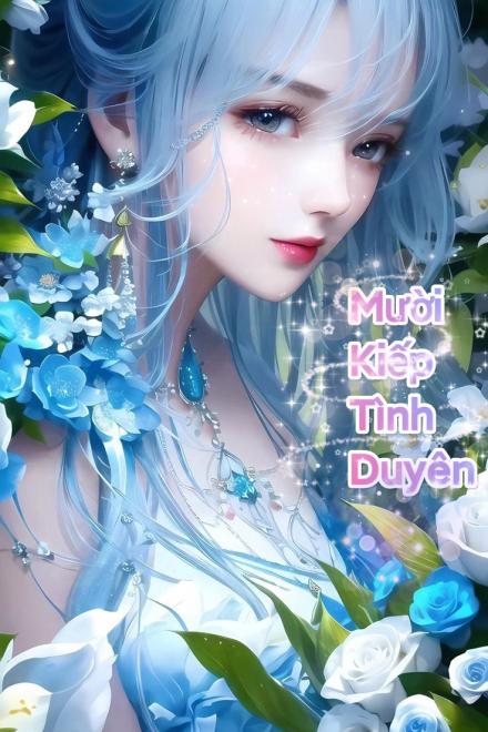 Mười Kiếp Tình Duyên