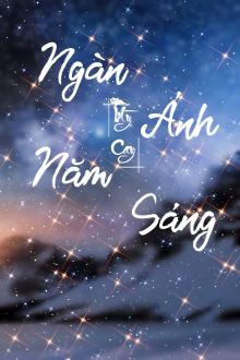 Ngàn Năm Ánh Sáng