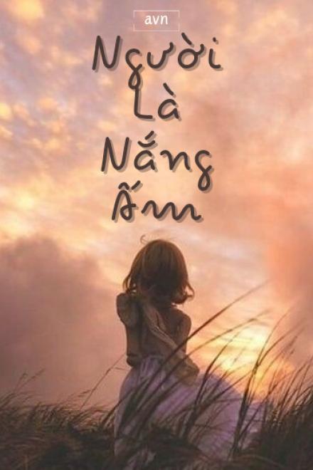 Người Là Nắng Ấm