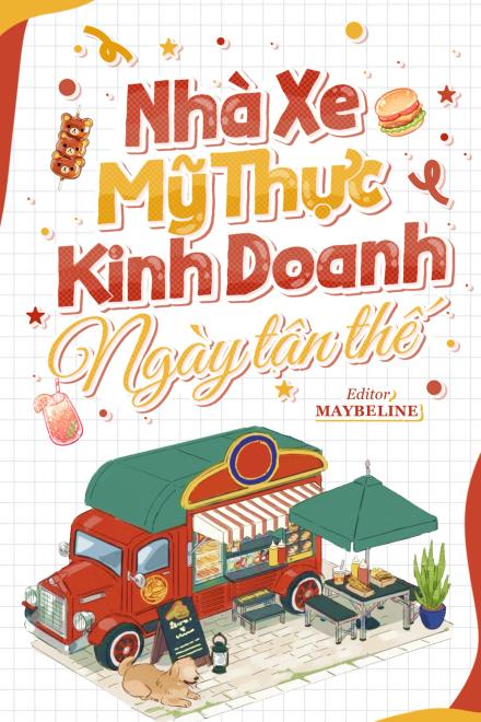 Nhà Xe Mỹ Thực Kinh Doanh Ngày Tận Thế