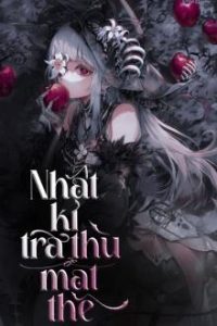 Nhật Kí Trả Thù Ở Mạt Thế