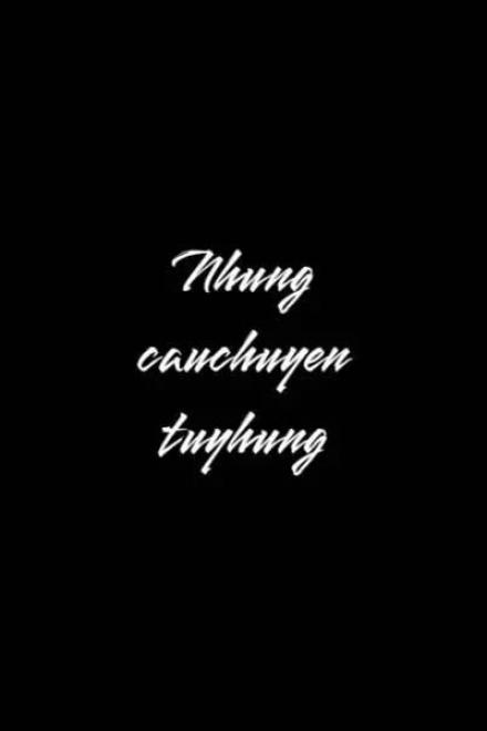 Những Câu Chuyện Tùy Hứng