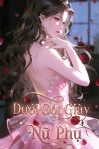 NP Dưới Gót Giày Nữ Phụ