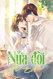 Nửa Đời Là Em