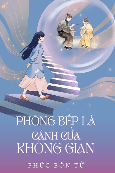 Phòng Bếp Là Cánh Cửa Không Gian
