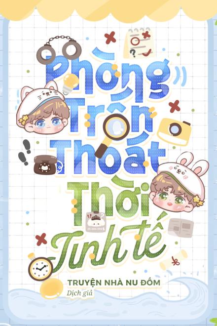 Phòng Trốn Thoát Thời Tinh Tế