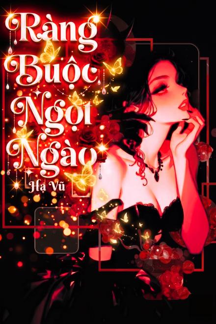 Ràng Buộc Ngọt Ngào