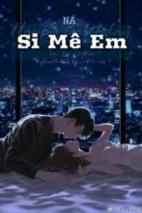 Si Mê Em