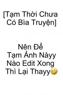 Sư Tôn, Đừng Đi Được Không?