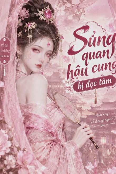 Sủng Quan Hậu Cung Bị Đọc Tâm
