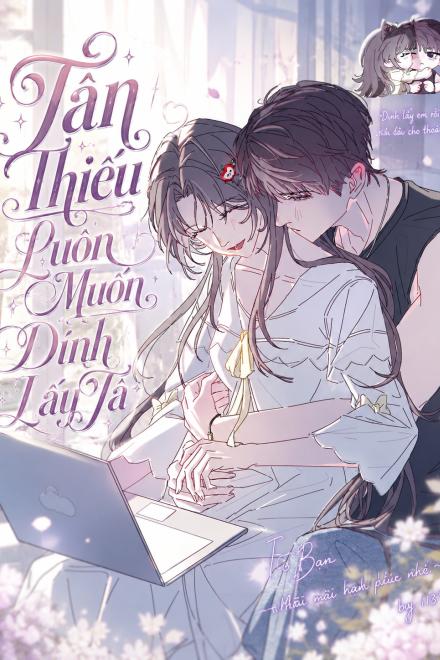 Tần Thiếu Luôn Muốn Dính Lấy Ta