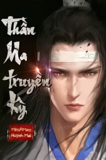 Thần Ma Truyền Kỳ