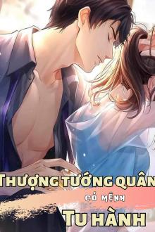 Thượng Tướng Quân Có Mệnh Tu Hành