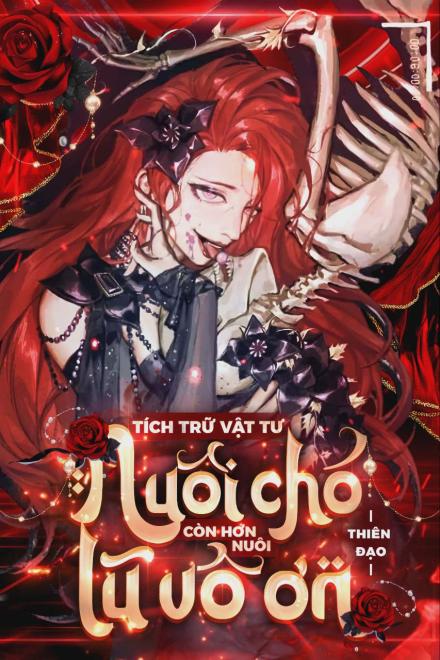 Tích Trữ Vật Tư, Nuôi Chó Còn Hơn Nuôi Lũ Vô Ơn