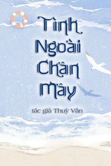 Tình Ngoài Chân Mây