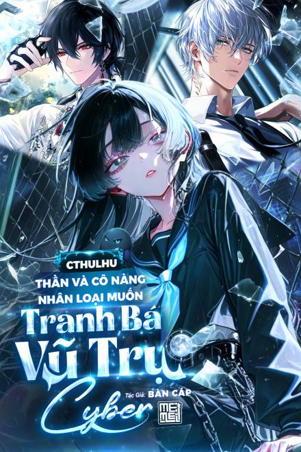 Tinh Tế: Cthulhu, Thần Và Cô Nàng Nhân Loại Muốn Tranh Bá Vũ Trụ Cyber