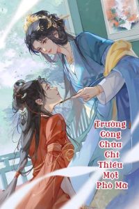 Trưởng Công Chúa Chỉ Thiếu Một Phò Mã