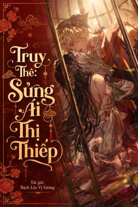 Truy Thê: Sủng Ái Thị Thiếp