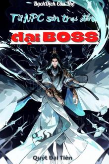Từ NPC Sơn Trại Đến Đại Boss