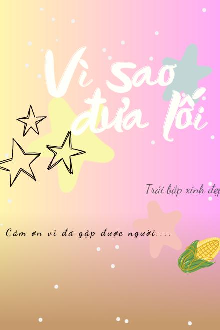 Vì Sao Đưa Lối