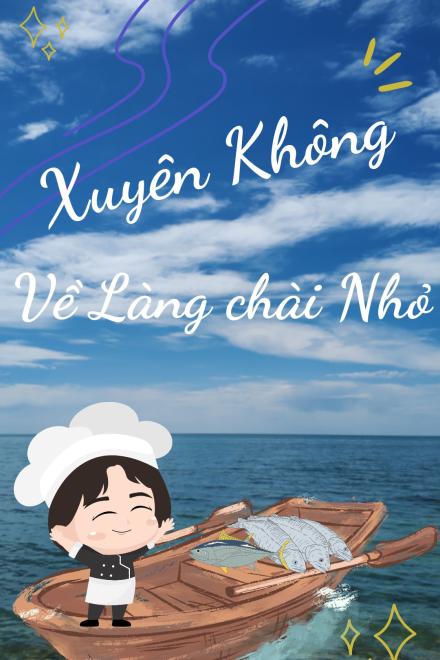 Xuyên Không Về Làng Chài Nhỏ