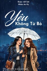 Yêu Không Từ Bỏ