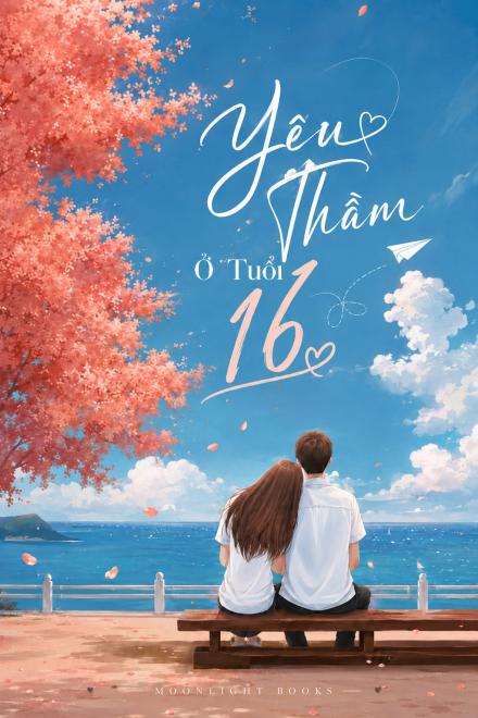 Yêu Thầm Ở Tuổi 16